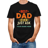 Chemise personnalisée Best Dad Ever Just Ask Kids Name, cadeau de fête des pères pour lui